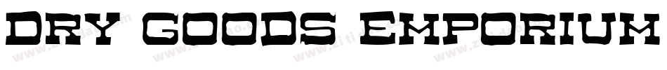 Dry Goods Emporium JL字体转换